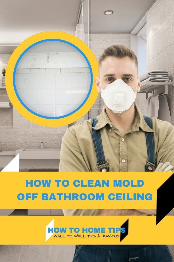 How to Clean Mold Off Bathroom Ceiling in 4 Steps HTHT